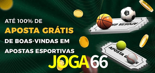 JOGA66 Ate 100% de Aposta Gratis